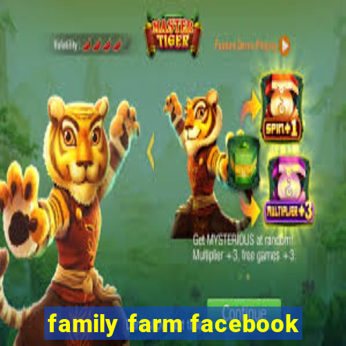 family farm facebook